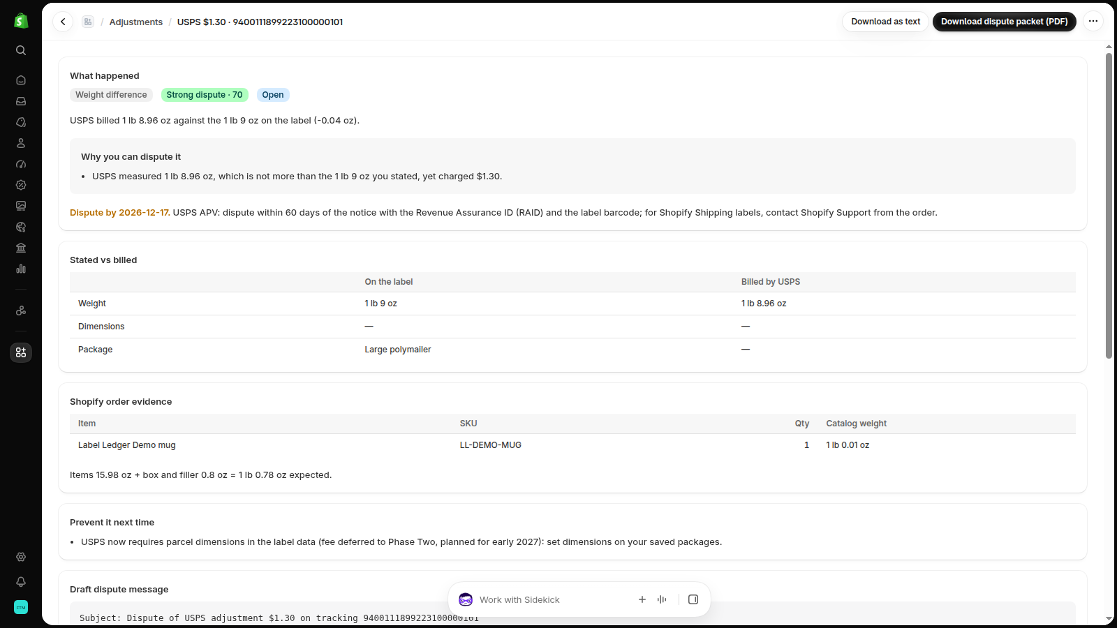 One adjustment: the cause, why it can be disputed, the deadline, and the Shopify order evidence.
