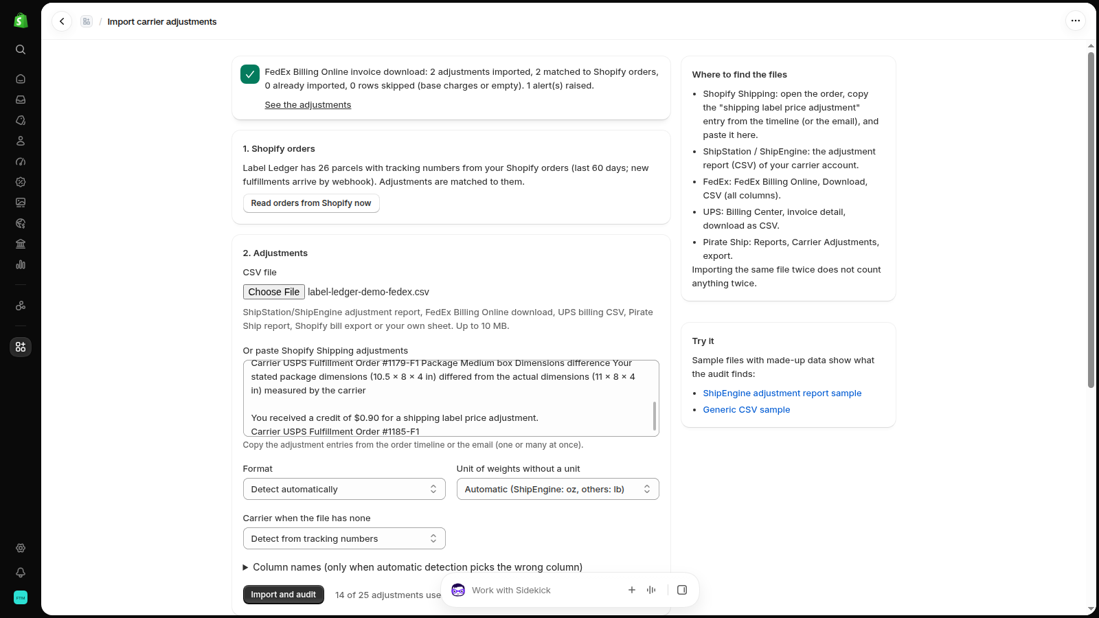 Import carrier files or paste Shopify Shipping adjustments.